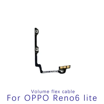  Гибкий кабель для регулировки громкости OPPO Reno 6lite Боковая кнопка регулировки громкости Замена гибкой ленты для reno6 pro Plus