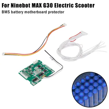  Аккумуляторная батарея BMS для Электрического Скутера Ninebot MAX G30 G30 BMS Печатная плата Защита материнской платы Аккумулятора Замена Деталей