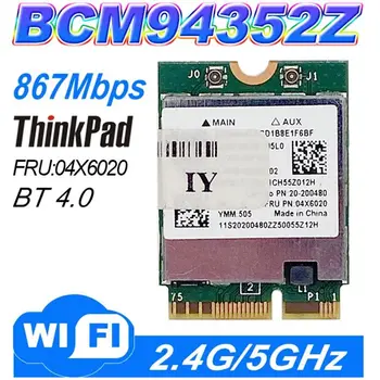  Оригинальный Беспроводной AC BCM94352Z M.2 NGFF 867M Bluetooth wifi BT 4,0 Wlan карта WIN7/WIN8/WIN8.1/WIN10 BCM94352