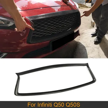  Отделка передней решетки автомобиля для Infiniti Q50 Q50S 2018, Карбоновая накладка на бампер, Решетка радиатора, Накладка на рамку