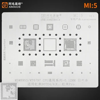  Amaoe Mi5 BGA Трафарет для Реболлинга Xiaomi Redmi Note 4 4x Msm8953/MT6797 Hongmi Pro CPU RAM POWER WIFI АУДИО Микросхема IC Стальная Сетка