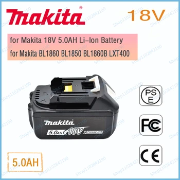  100% Аккумулятор Makita 18V5.0AH, перезаряжаемый литий-ионный аккумулятор LXT BL1860B BL1860, для перезаряжаемых электроинструментов