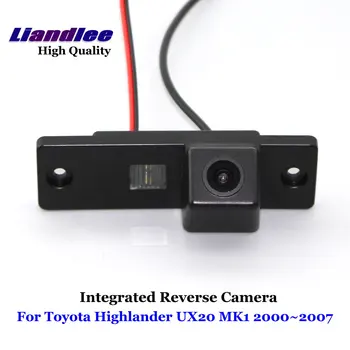  Для Toyota Highlander UX20 MK1 2000--2007 2008 2002 2003 2004 Автомобильная Камера заднего Вида С Обратной Интеграцией OEM HD CCD CAM Аксессуары