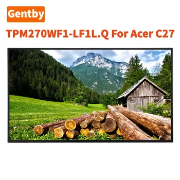  Оригинальная сенсорная панель TPM270WF1-LF1L.Q с 27-дюймовым ЖК-экраном FHD для Acer Aspire C27-865 или C27-962 All in one Display PC
