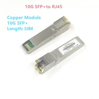  Модуль 10G Sfp + Naar RJ45 Koper Модуль 10Gb Sfp RJ45 Sfp Sfp +-T 10GBase-T Koper sfp 30M Для Cisco Mikrotik Tp-Link D-Link