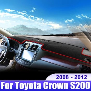  Для Toyota Crown S200 2008 2009 2010 2011 2012, крышка приборной панели автомобиля, коврик для приборной панели, солнцезащитный козырек, нескользящая накладка, аксессуары